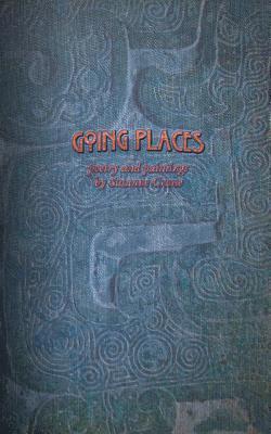 bokomslag Going Places: Original Poetry by Susanne Crane