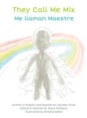 They Call Me Mix/Me Llaman Maestre 1