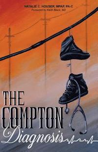 bokomslag The Compton Diagnosis