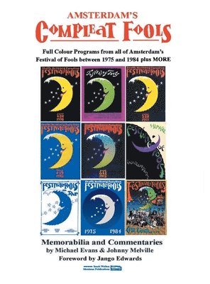 Michael R Evans, Michael R. Evans - Amsterdam's Compleat Fools, Inbunden