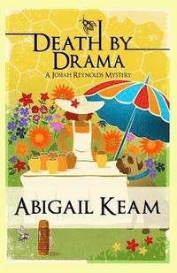 bokomslag Death By Drama: A Josiah Reynolds Mystery 11