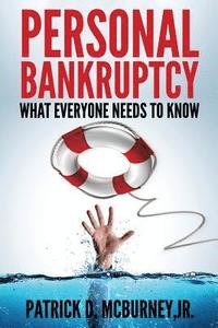 bokomslag Personal Bankruptcy: What Everyone Needs to Know
