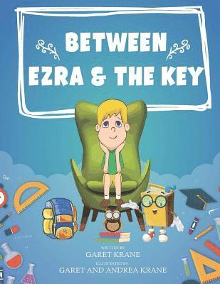 bokomslag Between Ezra And The Key