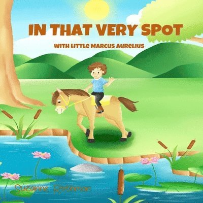 Suzanne Rothman - In That Very Spot, Häftad
