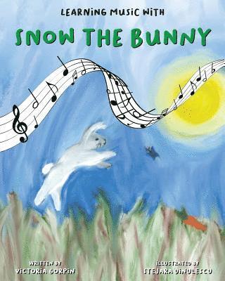 bokomslag Learning Music with Snow the Bunny