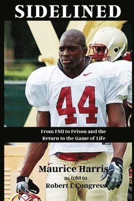 Robert L Congress, Maurice Harris, Robert L. Congress - Sidelined, Häftad