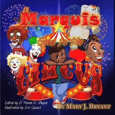 Marquis Goes to the Circus 1