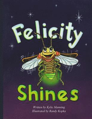 bokomslag Felicity Shines