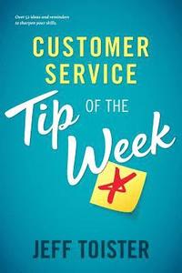 bokomslag Customer Service Tip of the Week