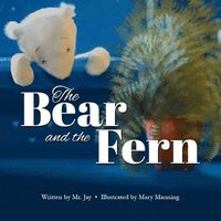 bokomslag The Bear and the Fern