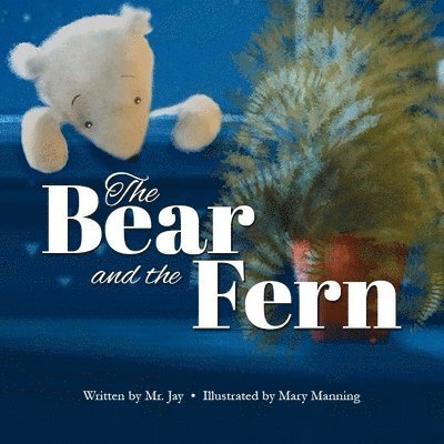 The Bear and the Fern 1