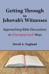 bokomslag Getting Through to Jehovah's Witnesses