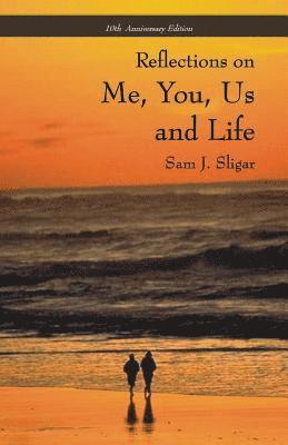 Sam J Sligar, Sam J. Sligar - Me, You, Us and Life, Häftad