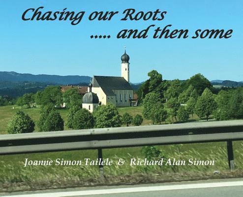 Chasing Our Roots 1