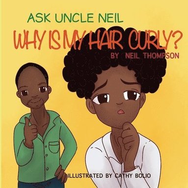 Neil Thompson - Ask Uncle Neil, Häftad