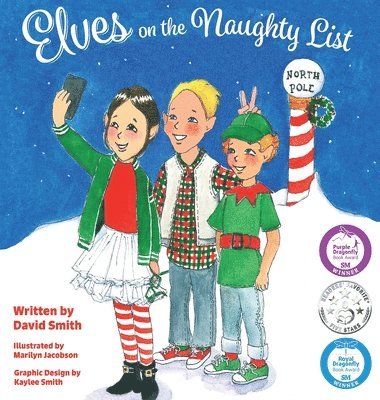 David Smith - Elves on the Naughty List, Inbunden