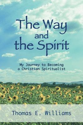 bokomslag Way and the Spirit