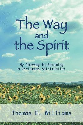 The Way and the Spirit 1