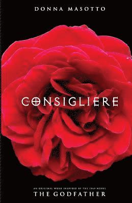 bokomslag The Consigliere, A Novel