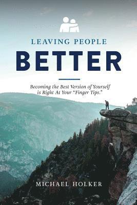 Leaving People Better 1