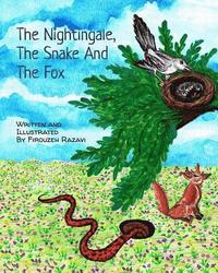bokomslag The Nightingale, the Snake, and the Fox