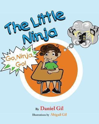 The Little Ninja: Go Ninja Go 1