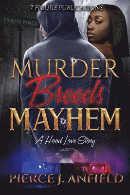 Murder Breeds Mayhem 1