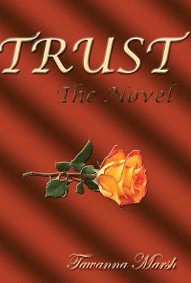 bokomslag TRUST, The Novel