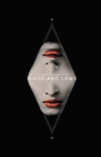 bokomslag Highs And Lows