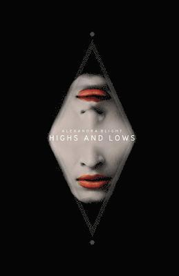 Highs And Lows 1