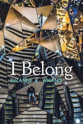 bokomslag I Belong: A novella inspired by true events
