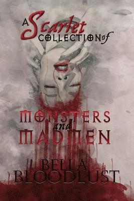 bokomslag Scarlet Collection of Monsters and Madmen