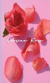 bokomslag Persian Rose