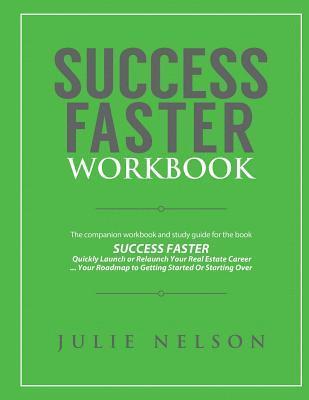 bokomslag Success Faster Workbook: The Companion Workbook & Study Guide to the Book SUCCESS FASTER