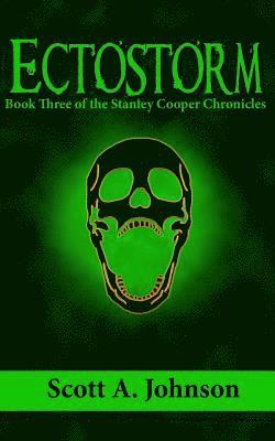 bokomslag Ectostorm: Book Three of the Stanley Cooper Chronicles
