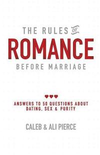 bokomslag The Rules of Romance Before Marriage