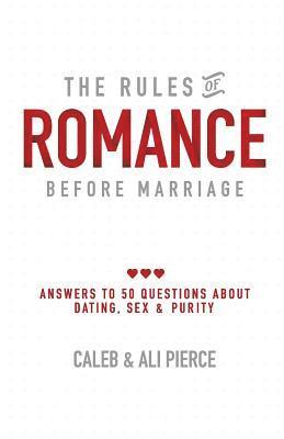 bokomslag The Rules of Romance Before Marriage