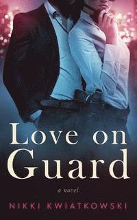 bokomslag Love on Guard