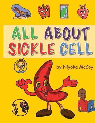 All About Sickle Cell 1