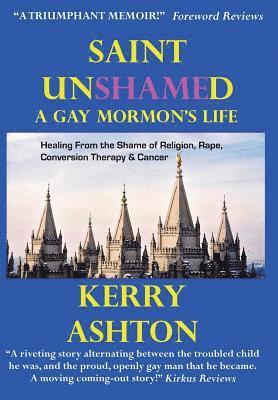 Kerry Ashton - Saint Unshamed, Inbunden