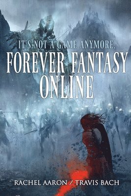 bokomslag Forever Fantasy Online
