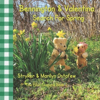 Bennington and Valentina Search For Spring 1