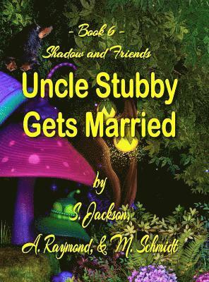 Uncle Stubby Gets Married 1