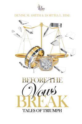 bokomslag Before the Vows Break: Tales of Triumph