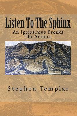 Listen To The Sphinx 1