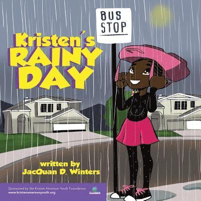 Kristen's Rainy Day 1