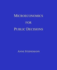bokomslag Microeconomics for Public Decisions