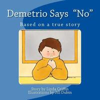 bokomslag Demetrio Says 'No'