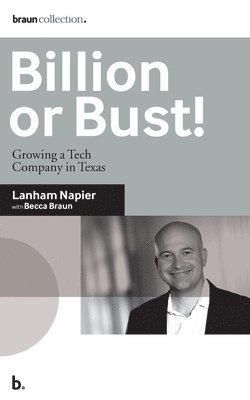 Becca Braun, Lanham Napier - Billion or Bust!, Häftad