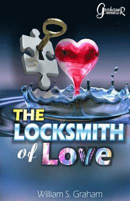 William S. Graham - The Love Locksmith, Häftad